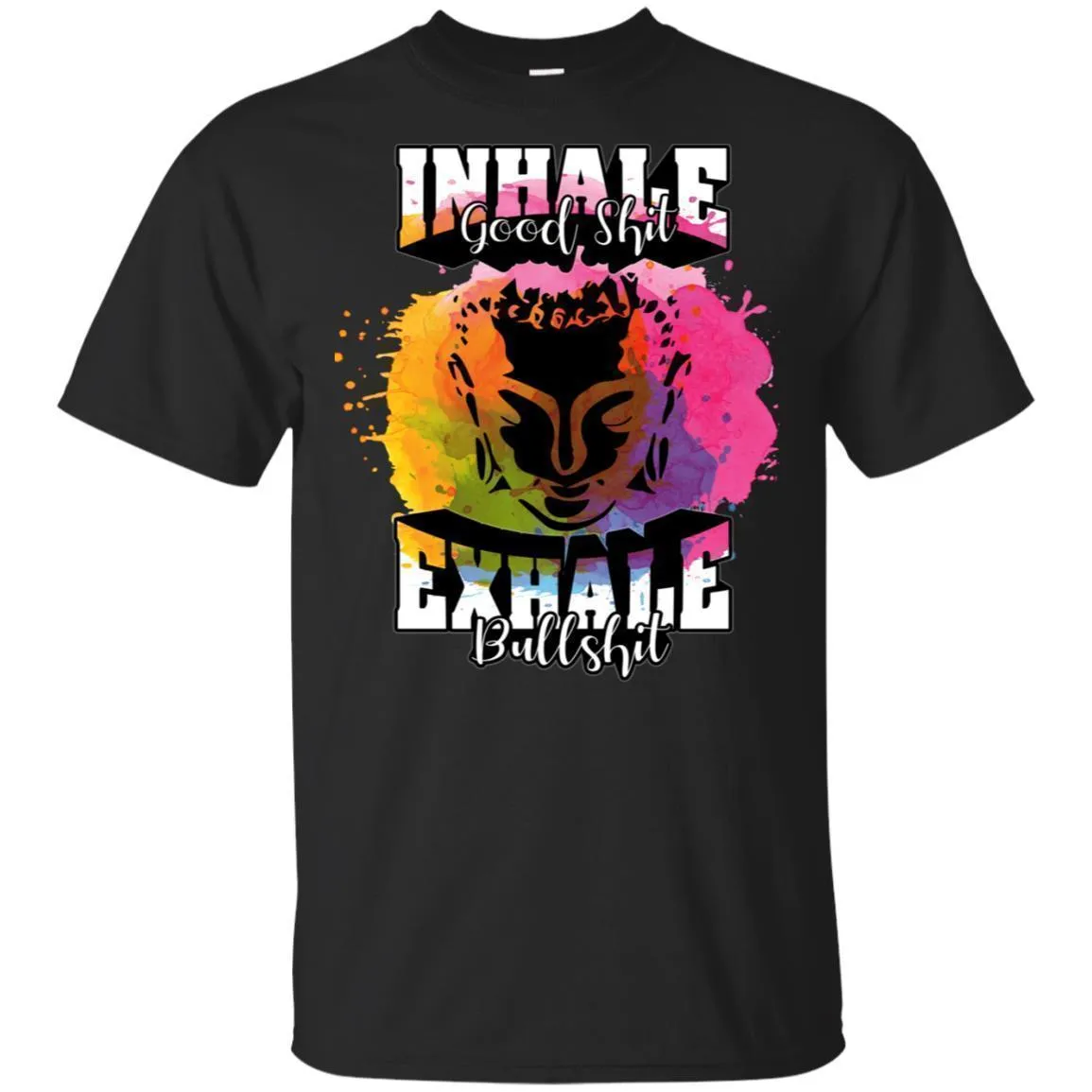 Inhale Good Shit - Hoodie, Tee, Shirt, Tank