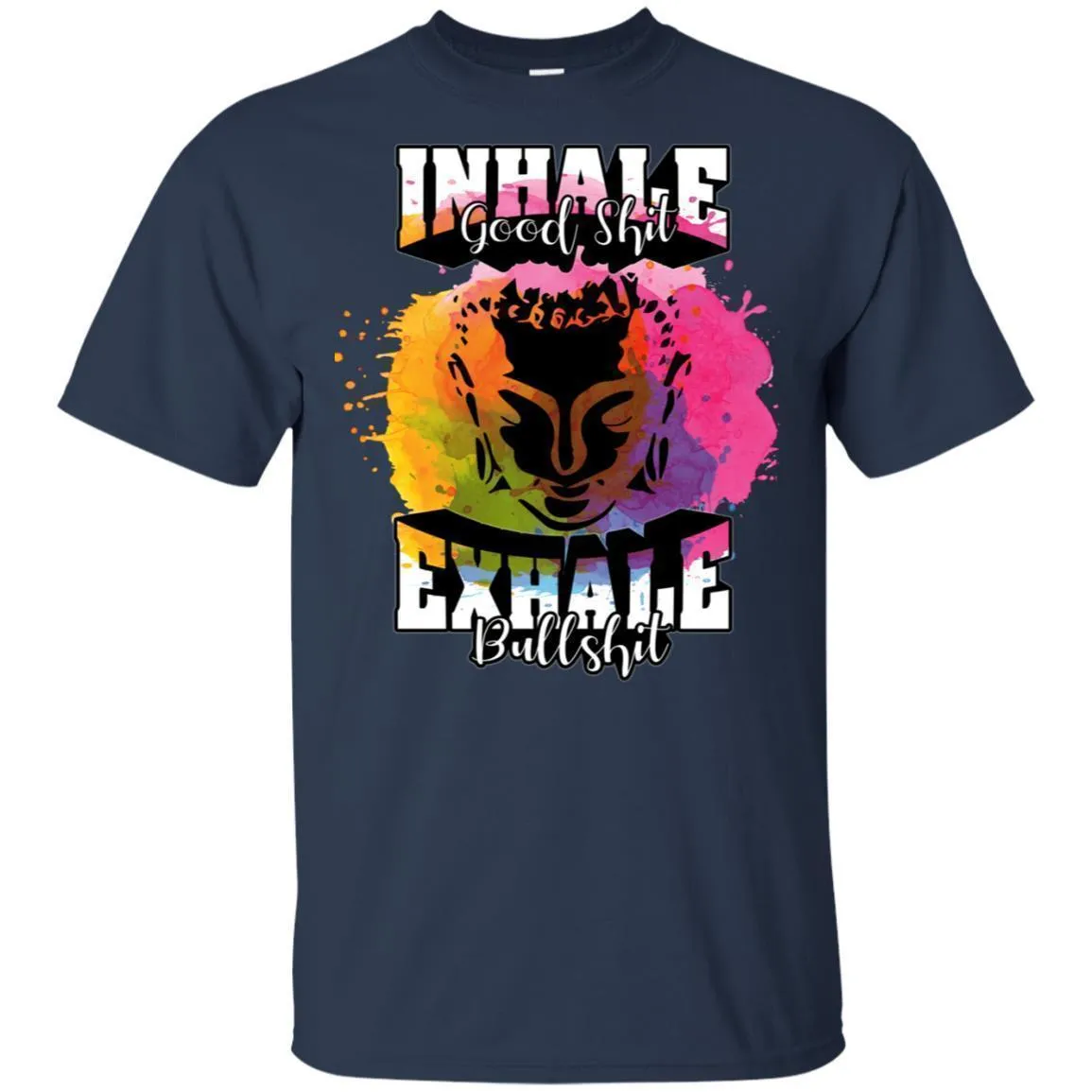 Inhale Good Shit - Hoodie, Tee, Shirt, Tank